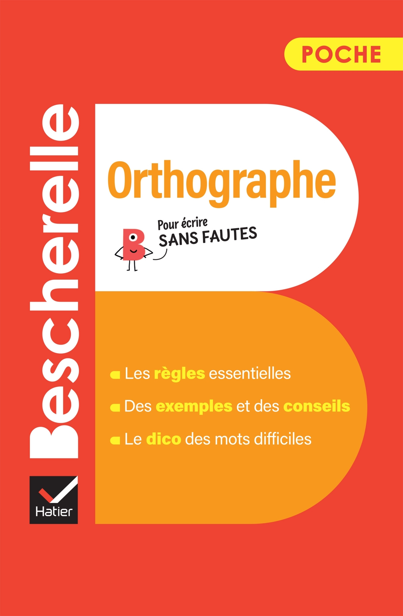 Bescherelle - Orthographe (poche) - Claude Kannas - HATIER