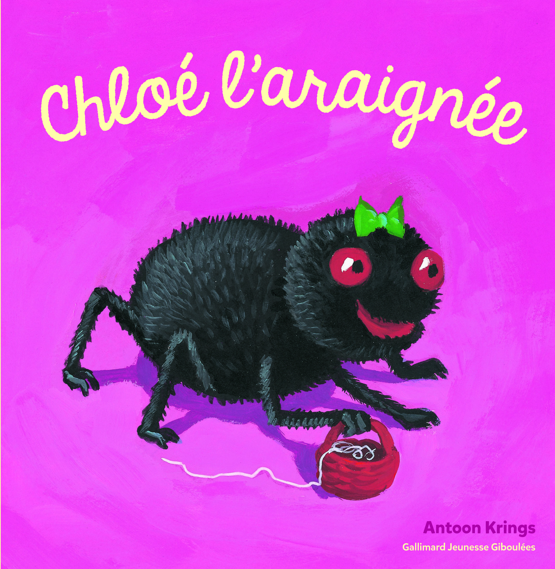 Chloé l'araignée - Antoon Krings - GALL JEUN GIBOU
