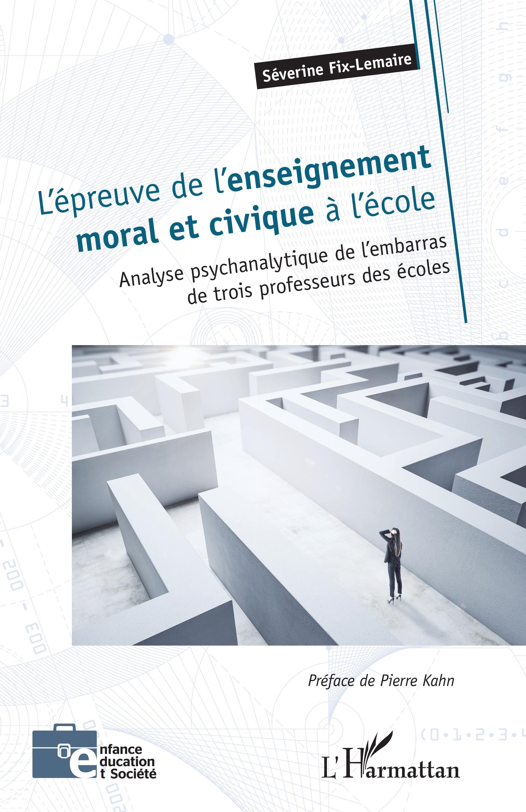 L'épreuve de l'enseignement moral et civique à l'école - Séverine Fix-Lemaire - L'HARMATTAN