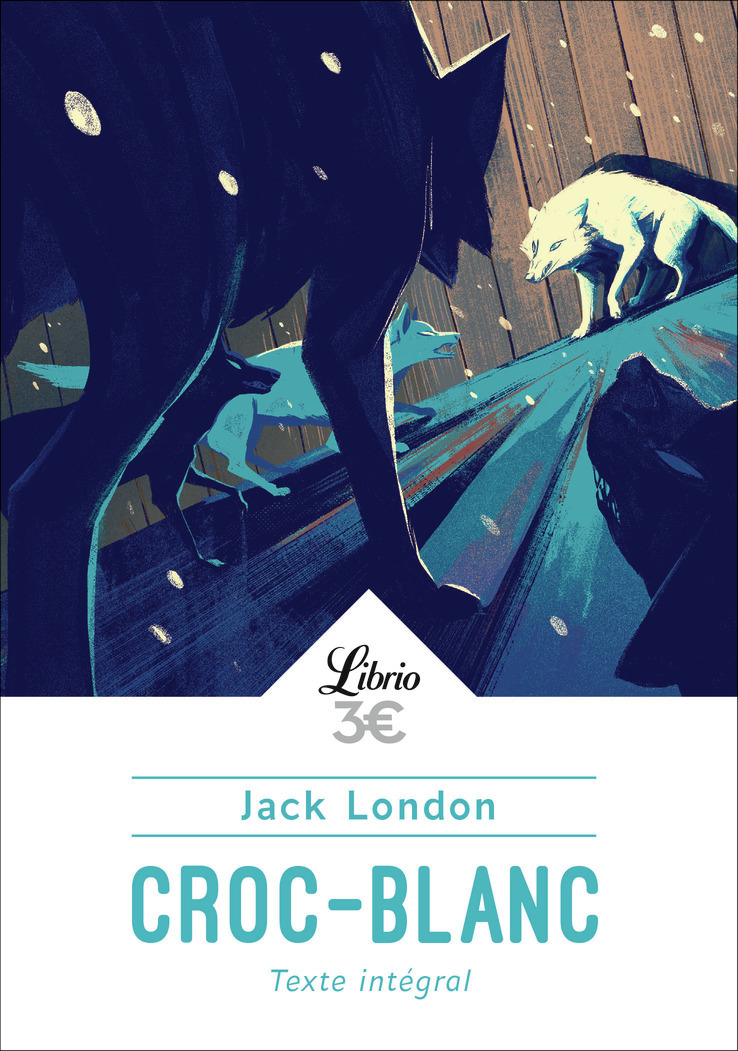 Croc-Blanc - Jack London, Francis Kerline - J'AI LU