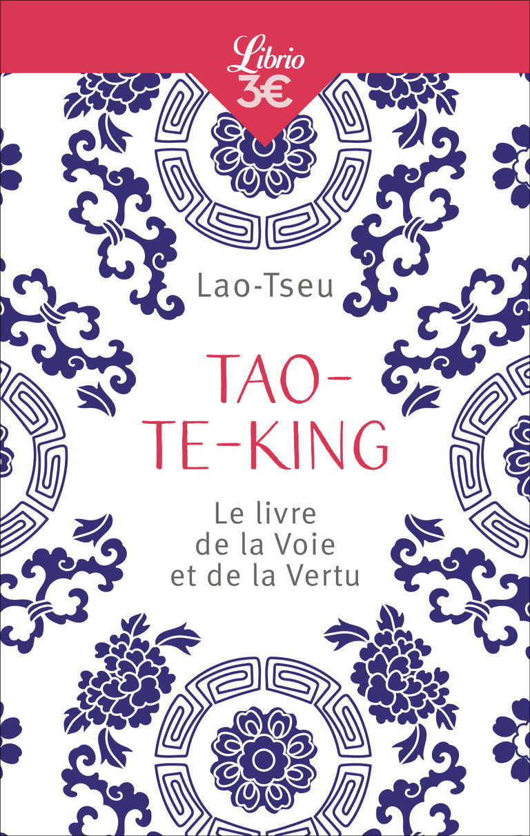 Tao-Te-King -  Lao-Tseu, Jean Eracle, Stanislas Julien - J'AI LU