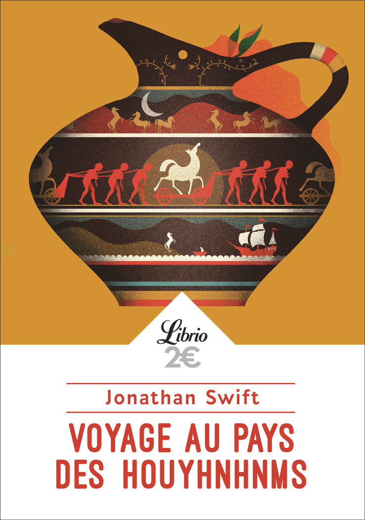 Voyage au pays des Houyhnhnms - Jonathan Swift, Georges Lamoine - J'AI LU