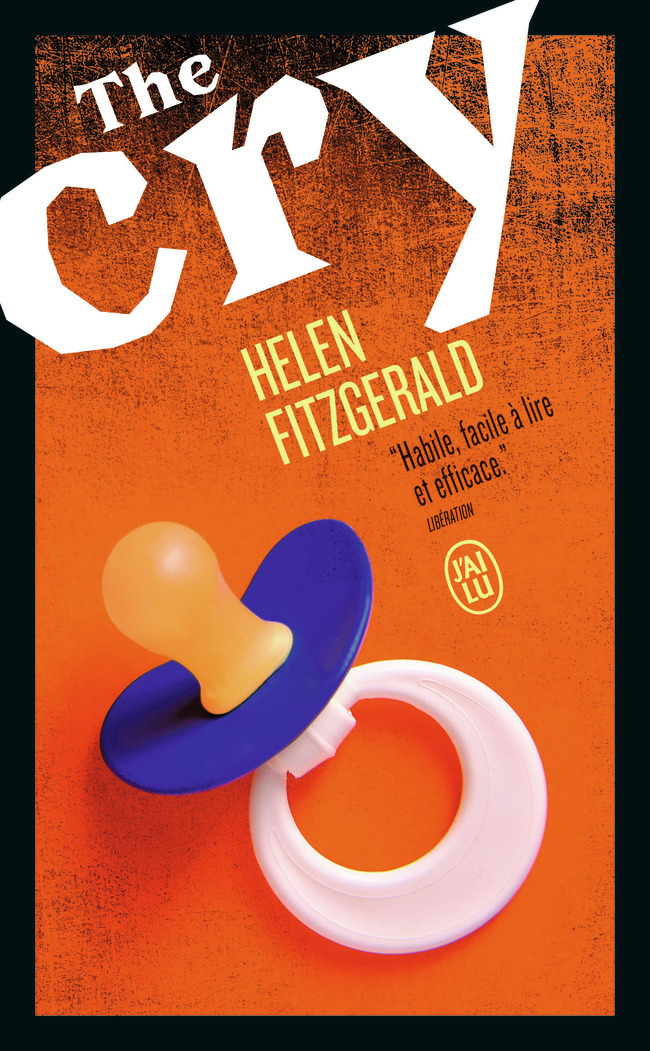 The Cry - Helen FitzGerald, Alexandre Civico - J'AI LU