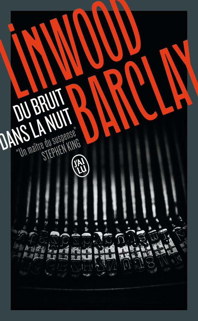 Du bruit dans la nuit - Linwood Barclay, Renaud Morin - J'AI LU