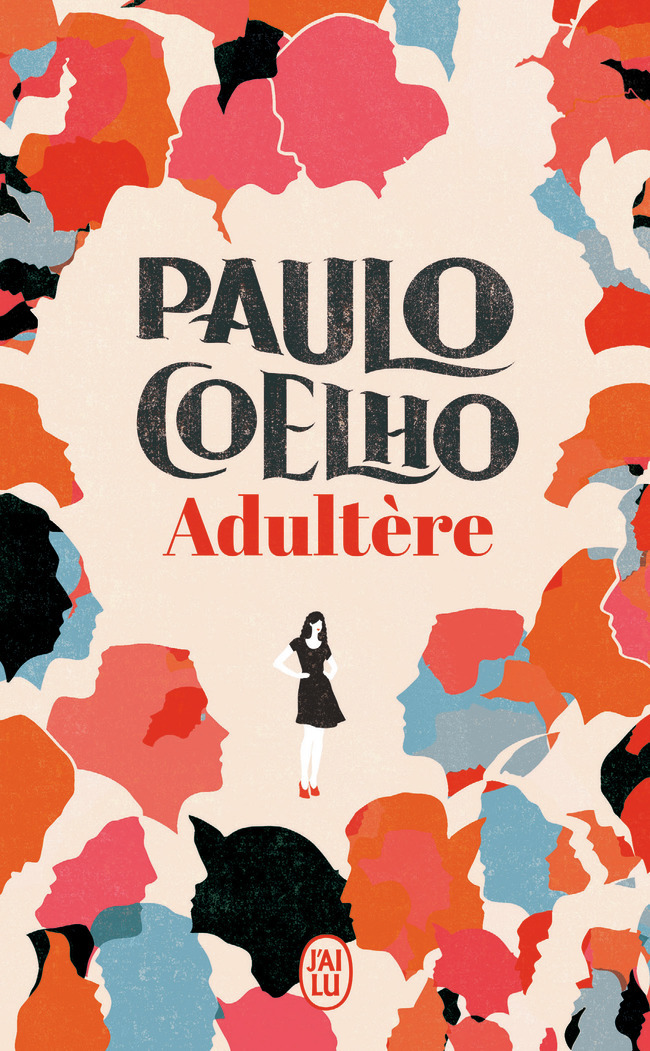 Adultère - Paulo Coelho, Françoise Marchand-Sauvagnargues - J'AI LU