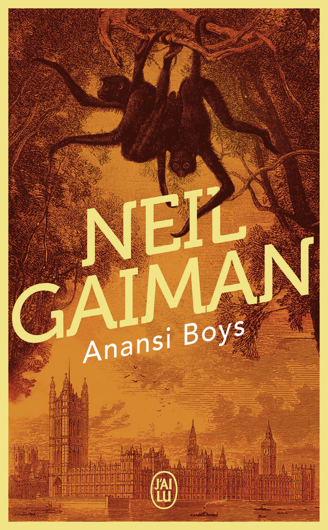 Anansi Boys - Neil Gaiman, Michel Pagel - J'AI LU