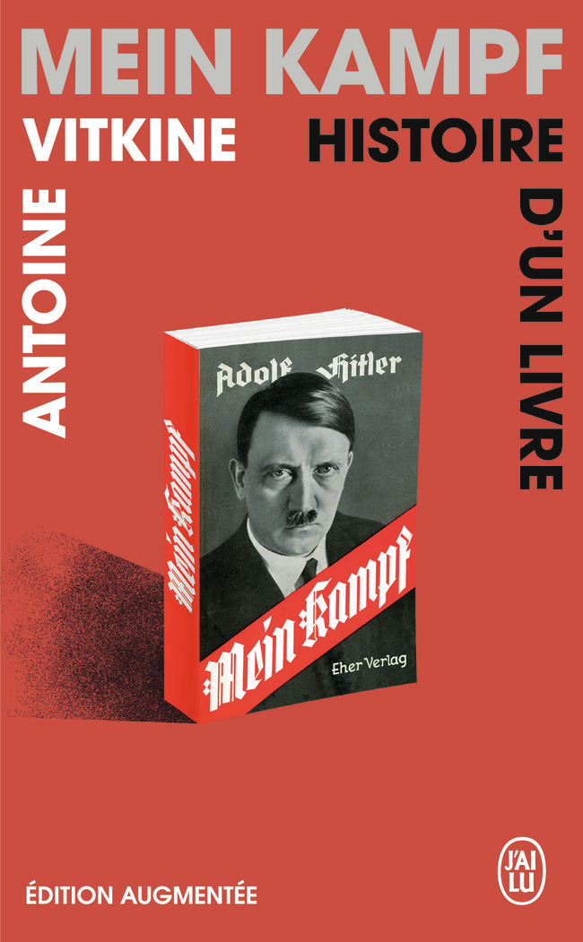 Mein kampf, histoire d'un livre - Antoine Vitkine - J'AI LU