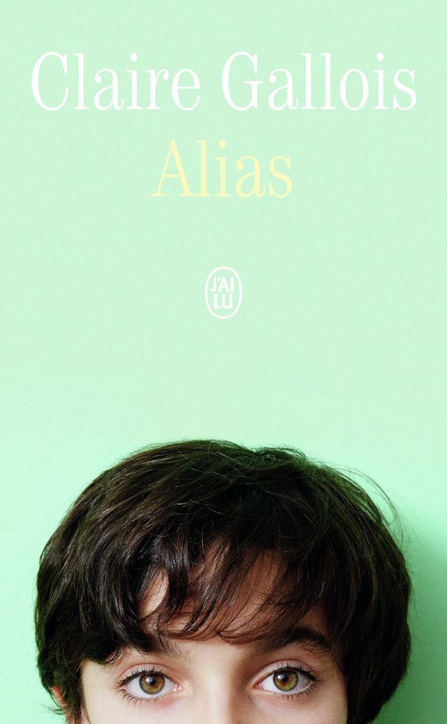 Alias - Claire Gallois - J'AI LU