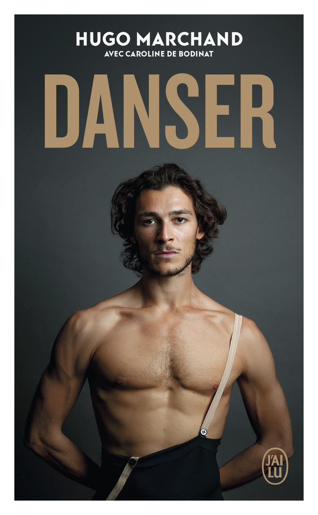 Danser - Hugo Marchand - J'AI LU