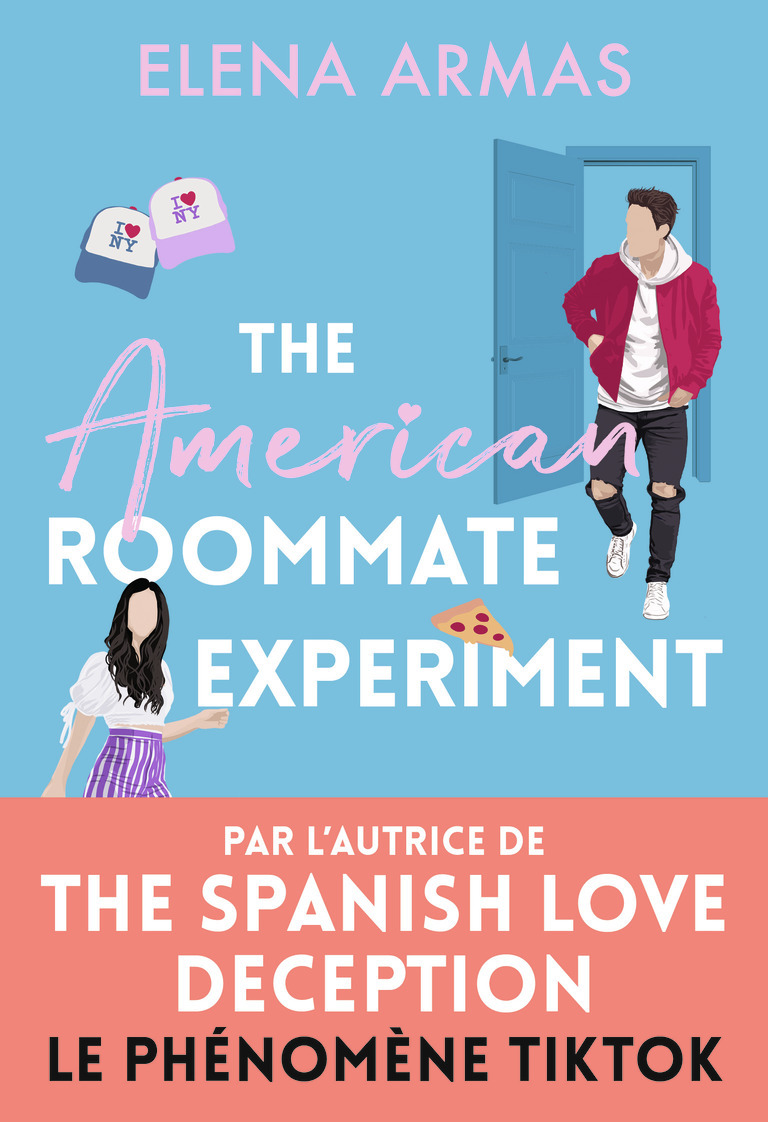 The American Roommate Experiment - Elena Armas, Émilie Terrao - J'AI LU