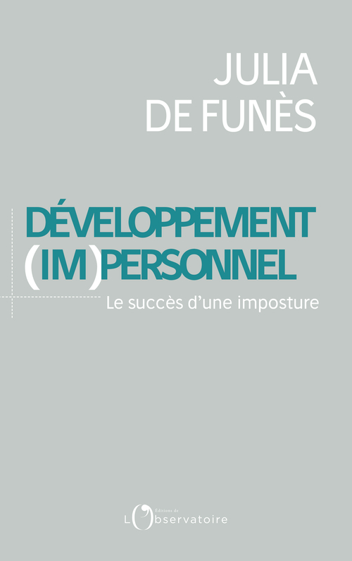 Le développement (im)personnel - Julia de Funès - L'OBSERVATOIRE