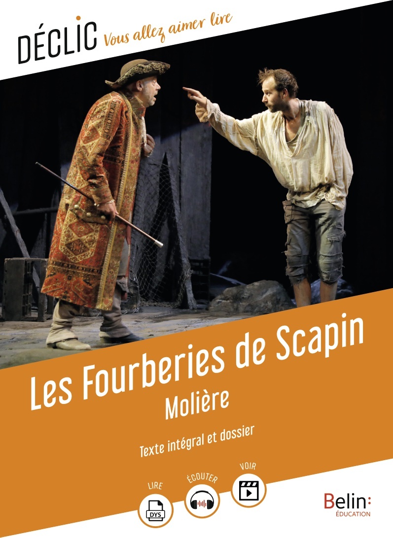 Les Fourberies de Scapin -  Molière - BELIN EDUCATION