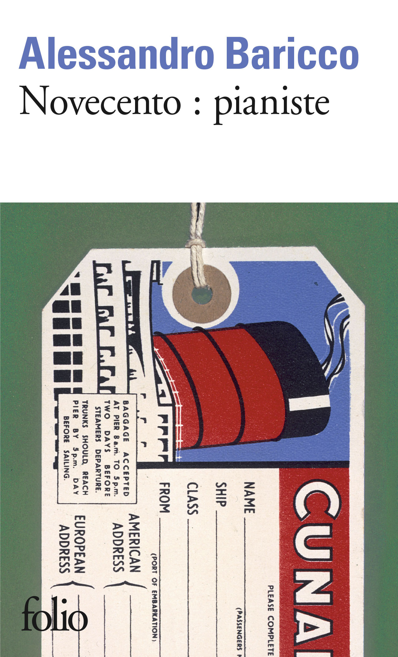 Novecento : pianiste - Alessandro Baricco, Françoise Brun - FOLIO