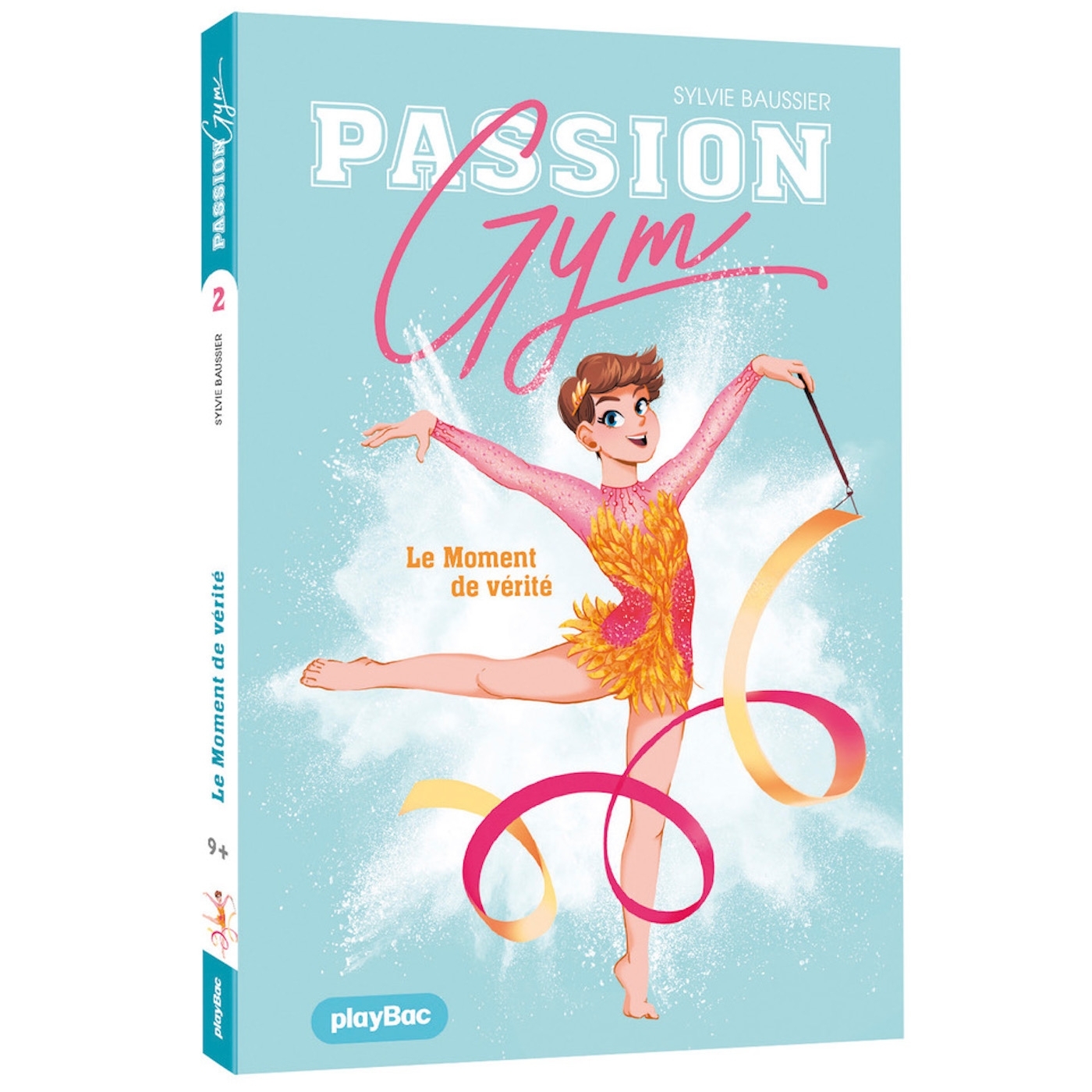 Passion Gym - Le moment de vérité - Tome 2 - Sylvie Baussier,  Marie Renaud - PLAY BAC