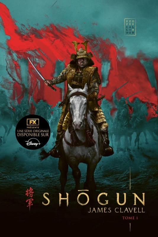Shogun, tome 1 - James Clavell, Ivan Berton, Robert Fouques Duparc - CALLIDOR