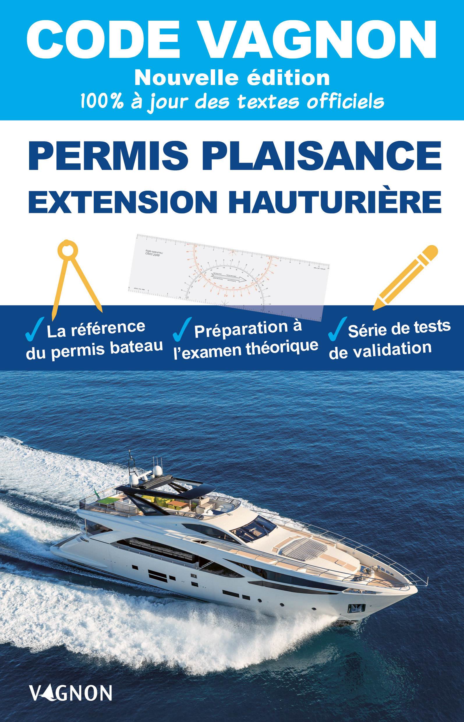Code Vagnon 2025 - Permis plaisance extension hauturière - Eric Bretagne - VAGNON