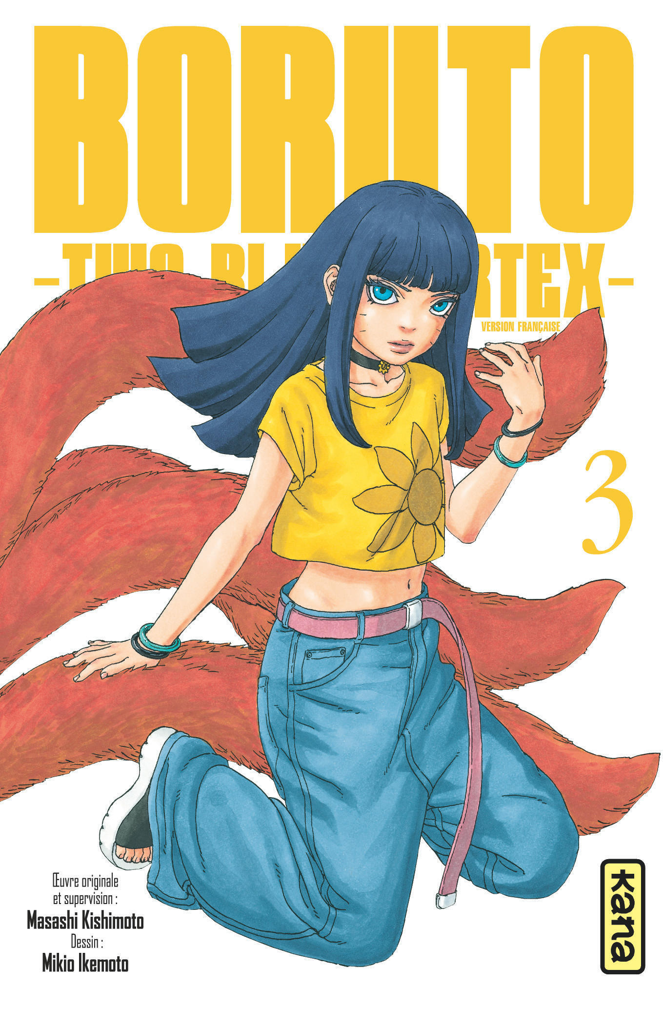 T3 Boruto - Two Blue Vortex -  Mikio Ikemoto,  Masashi Kishimoto,  Masashi Kishimoto - KANA