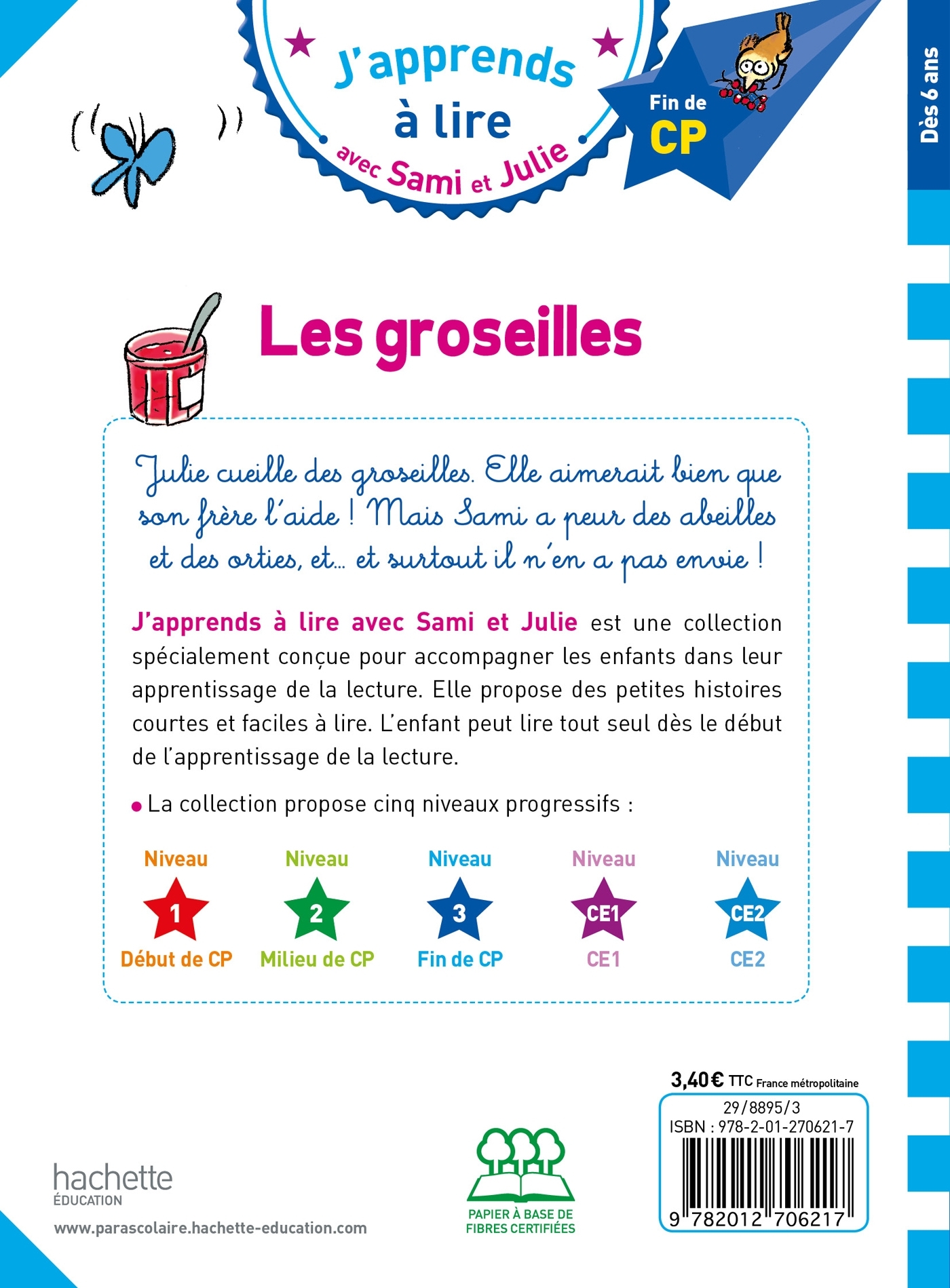 Sami et Julie CP Niveau 3 Les Groseilles - Thérèse Bonté, Emmanuelle Massonaud - HACHETTE EDUC