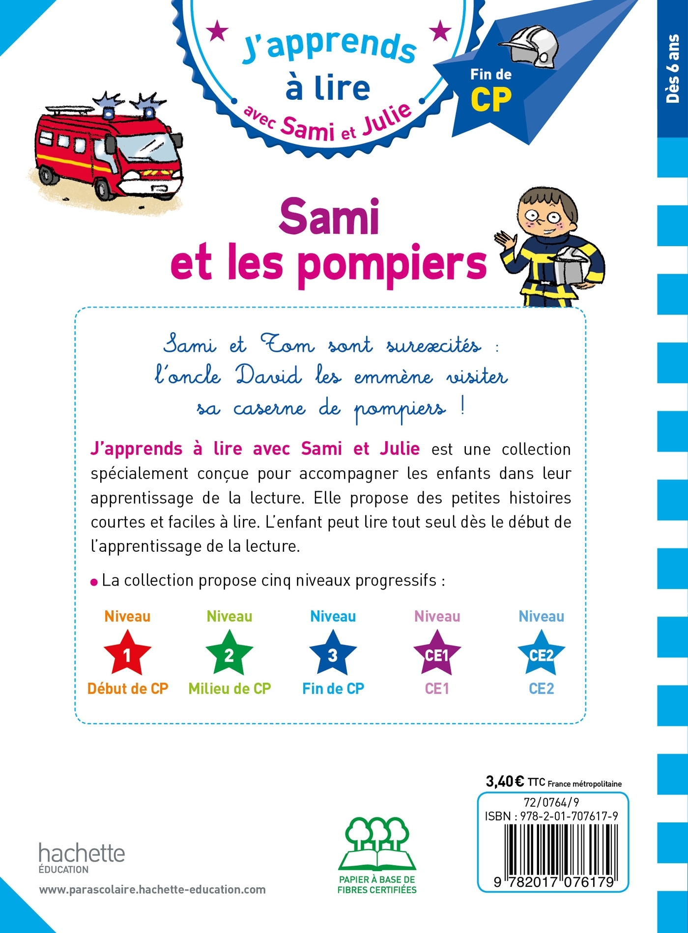 Sami et Julie CP Niveau 3 Sami et les pompiers - Thérèse Bonté, Emmanuelle Massonaud - HACHETTE EDUC