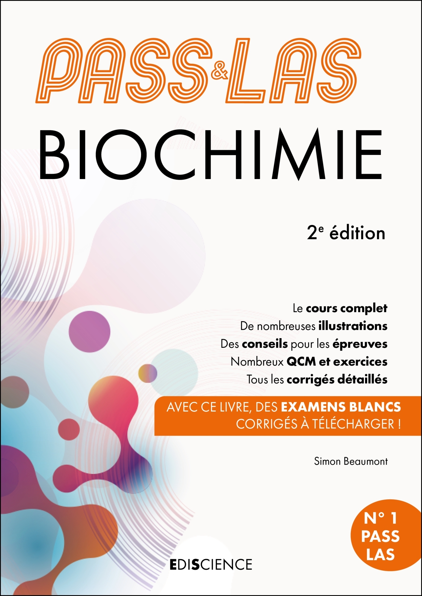 PASS & LAS Biochimie - 2e éd. - Simon Beaumont - EDISCIENCE