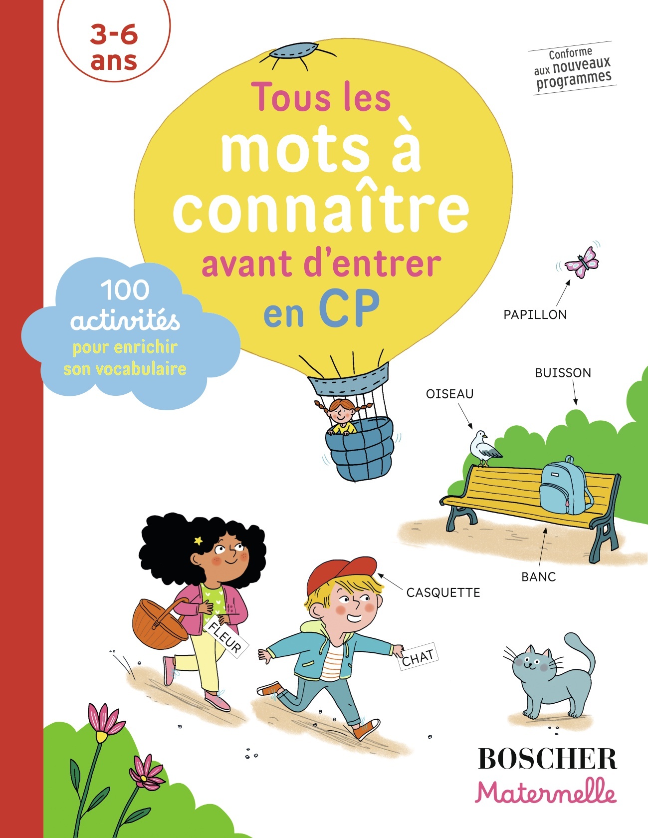 Tous les mots à connaître avant d'entrer en CP - Ibtissem AGUEL - BELIN EDUCATION
