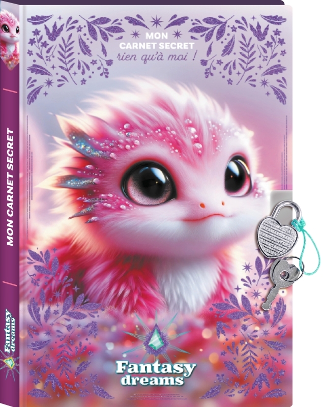 Mon carnet secret - Dragon tout doux - Fantasy Dreams - XXX - FLEURUS