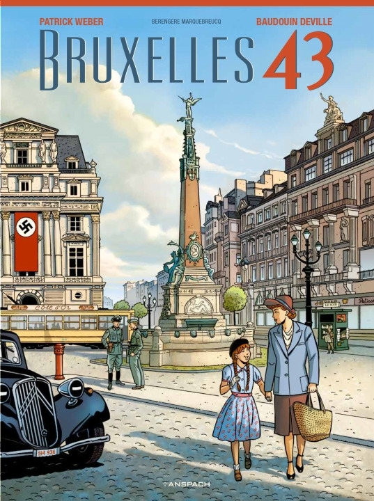 Bruxelles 43 - Baudouin Deville, Patrick Weber - ANSPACH