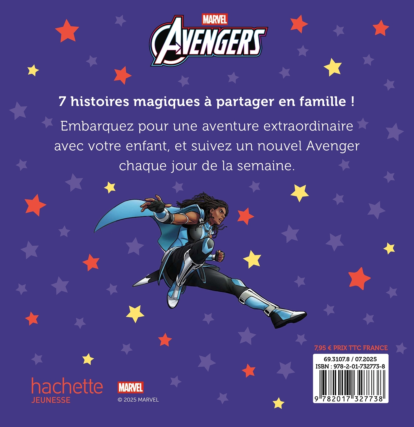 AVENGERS - 7 histoires pour la semaine - MARVEL -  - DISNEY HACHETTE