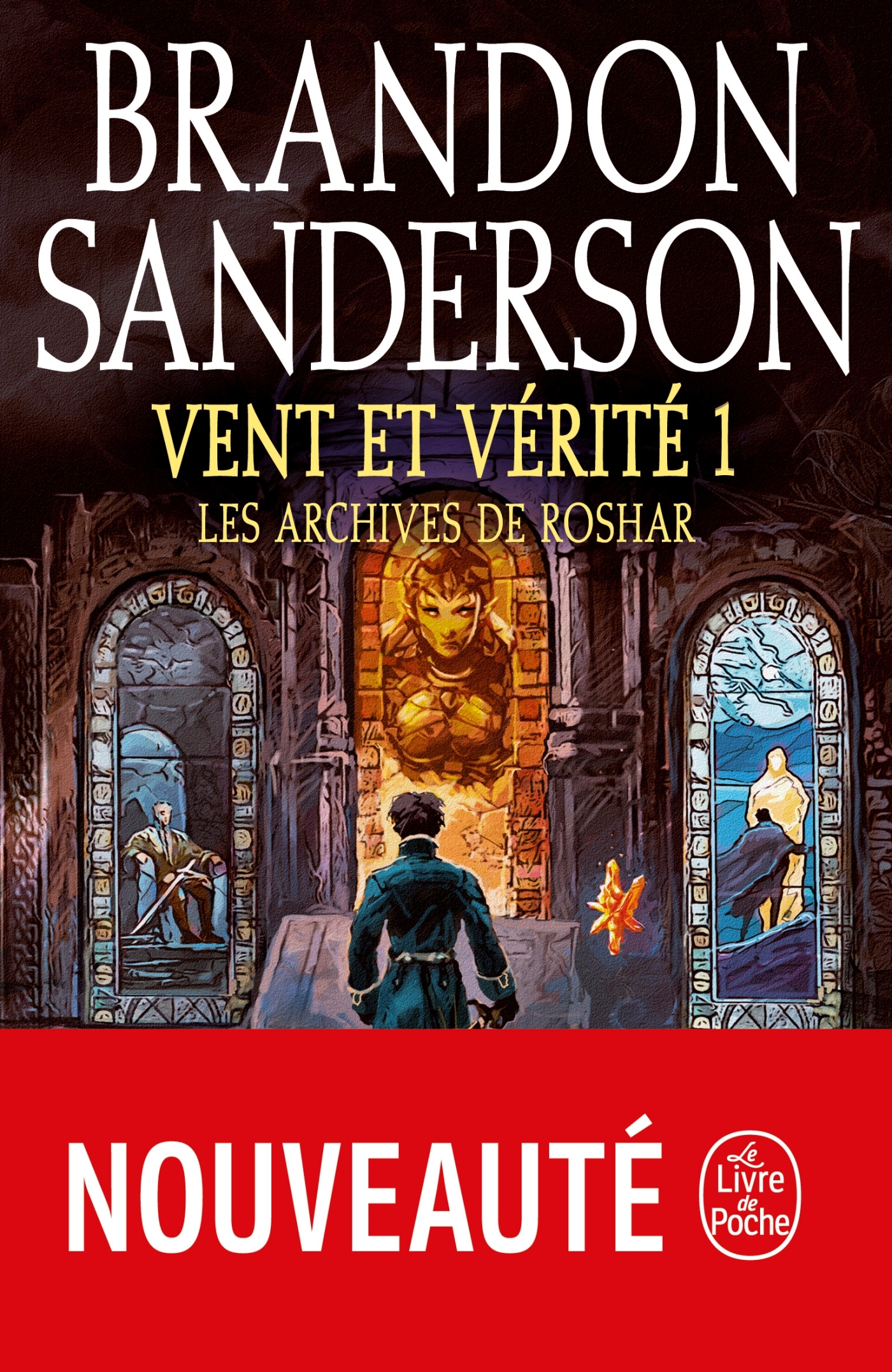 Vent et vérité, Volume 1 (Les Archives de Roshar, Tome 5) - Brandon Sanderson - LGF