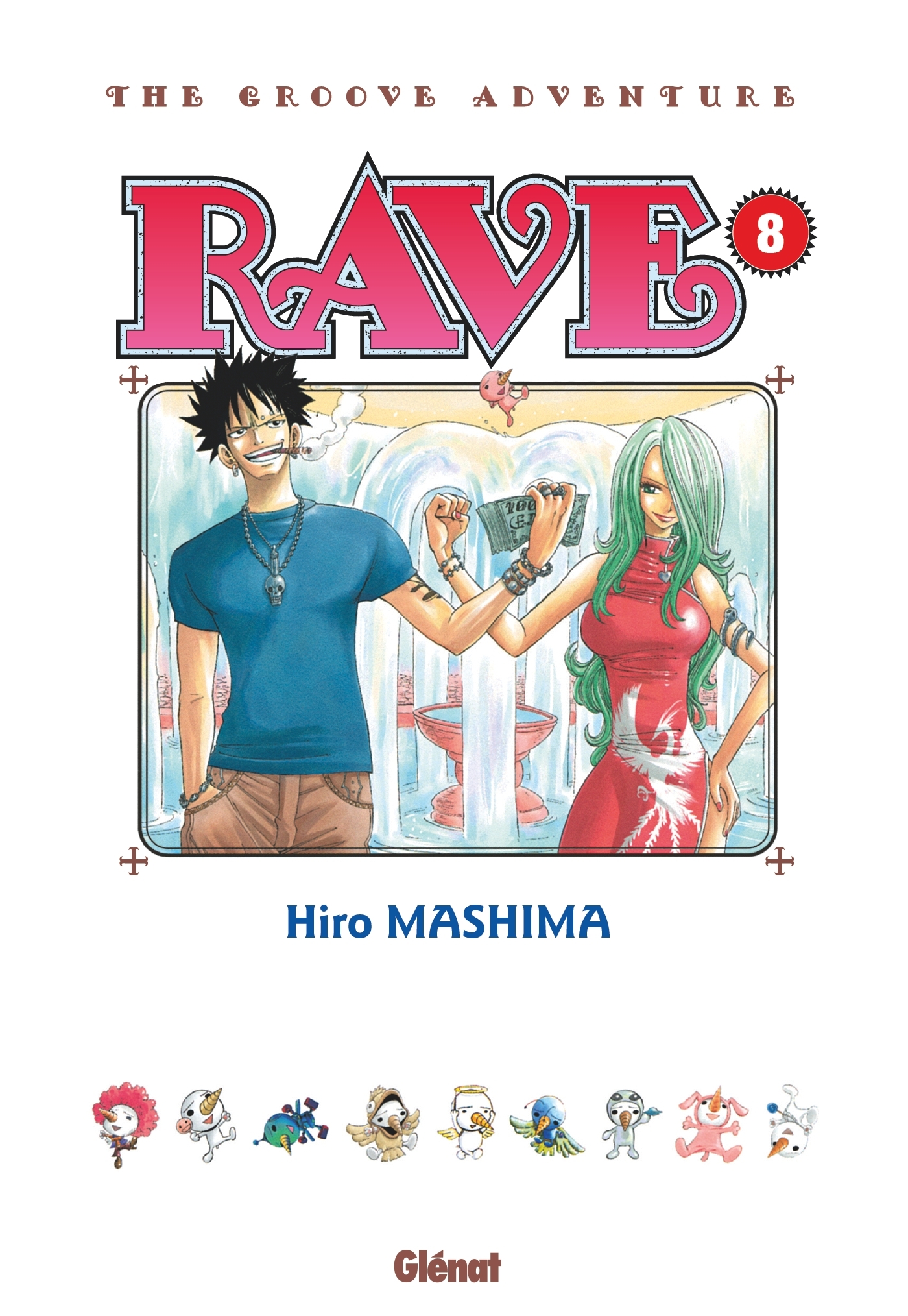 Rave - Édition originale - Tome 08 - Hiro Mashima - GLENAT