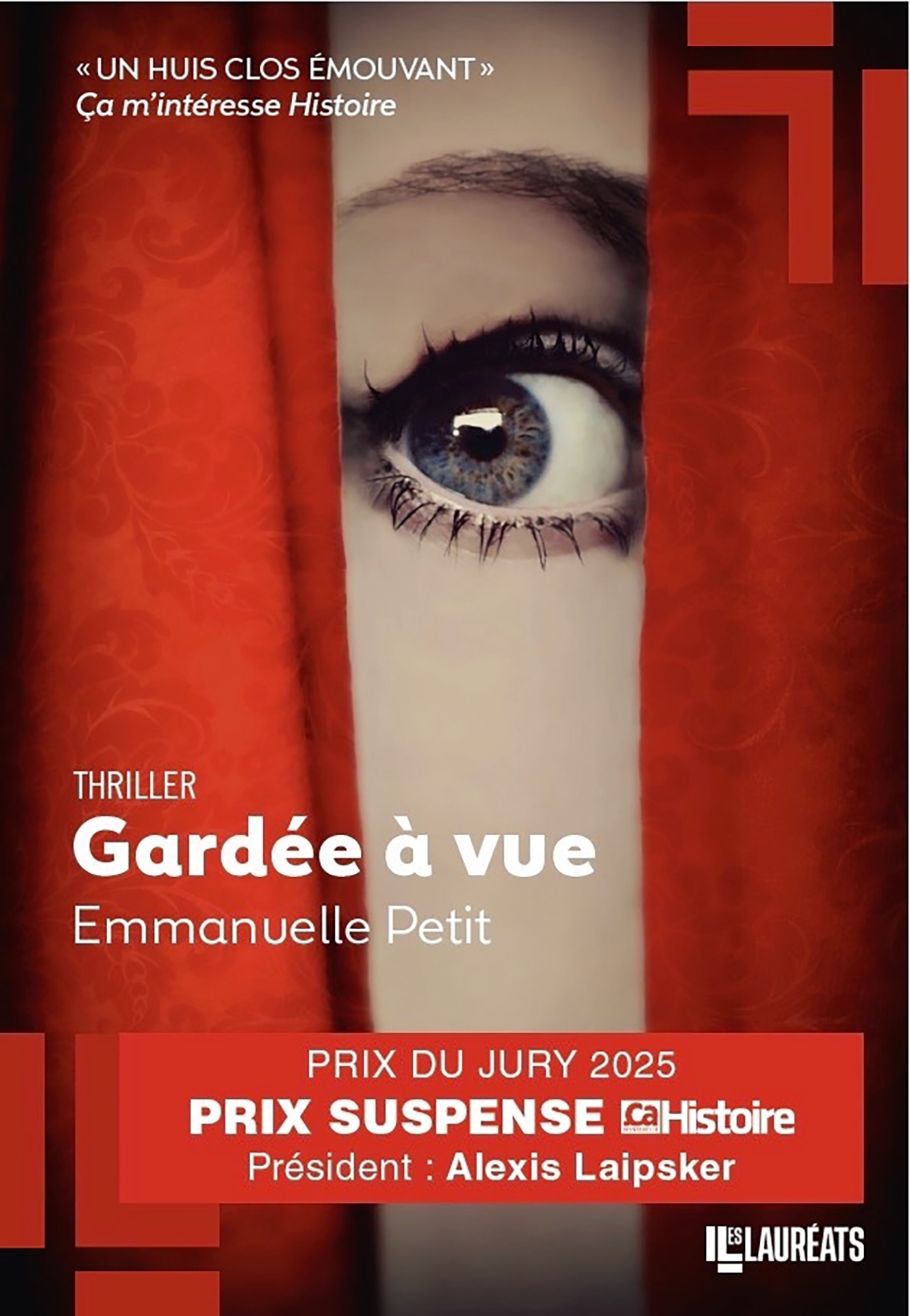 Gardée à vue - Prix du jury Prix Suspense 2025 - Emmanuelle Petit - LES LAUREATS
