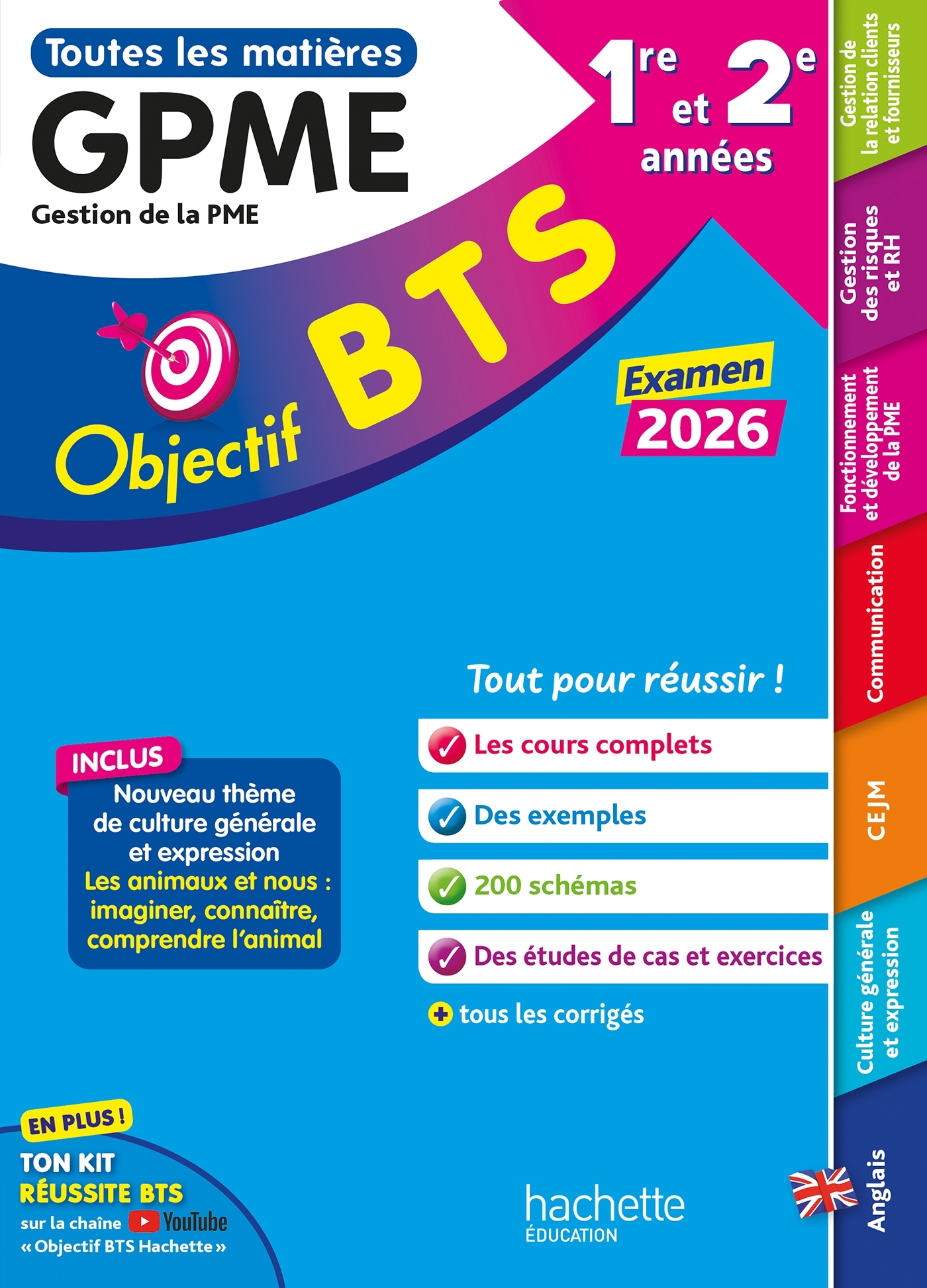 Objectif BTS GPME (1re et 2e années) - Toutes les épreuves, examen 2026 - Jacqueline Thédié, Emeline Guihal, Amaya Geronimi, Laurent Modolo, Sophie Catinaud, Bruno Bonnefous, Emilie Dhérin, Corinne Denis, David Leccia, Marc Geronimi - HACHETTE EDUC