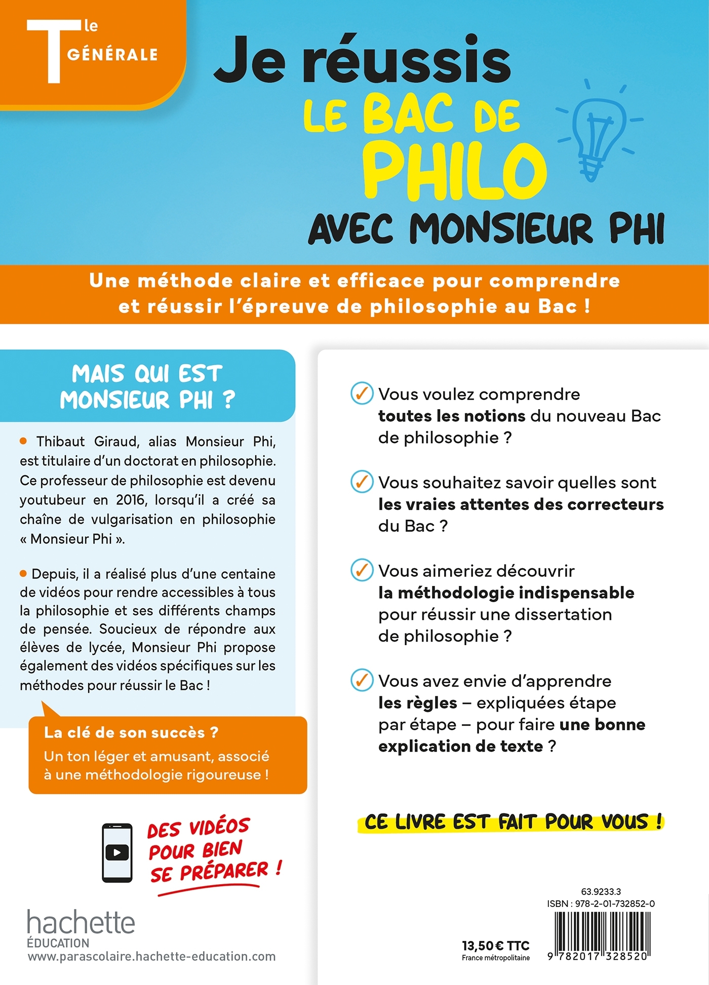 Je réussis le bac de Philo Tle avec Monsieur Phi -  Monsieur Phi, Anne-Gaëlle Poirier - HACHETTE EDUC