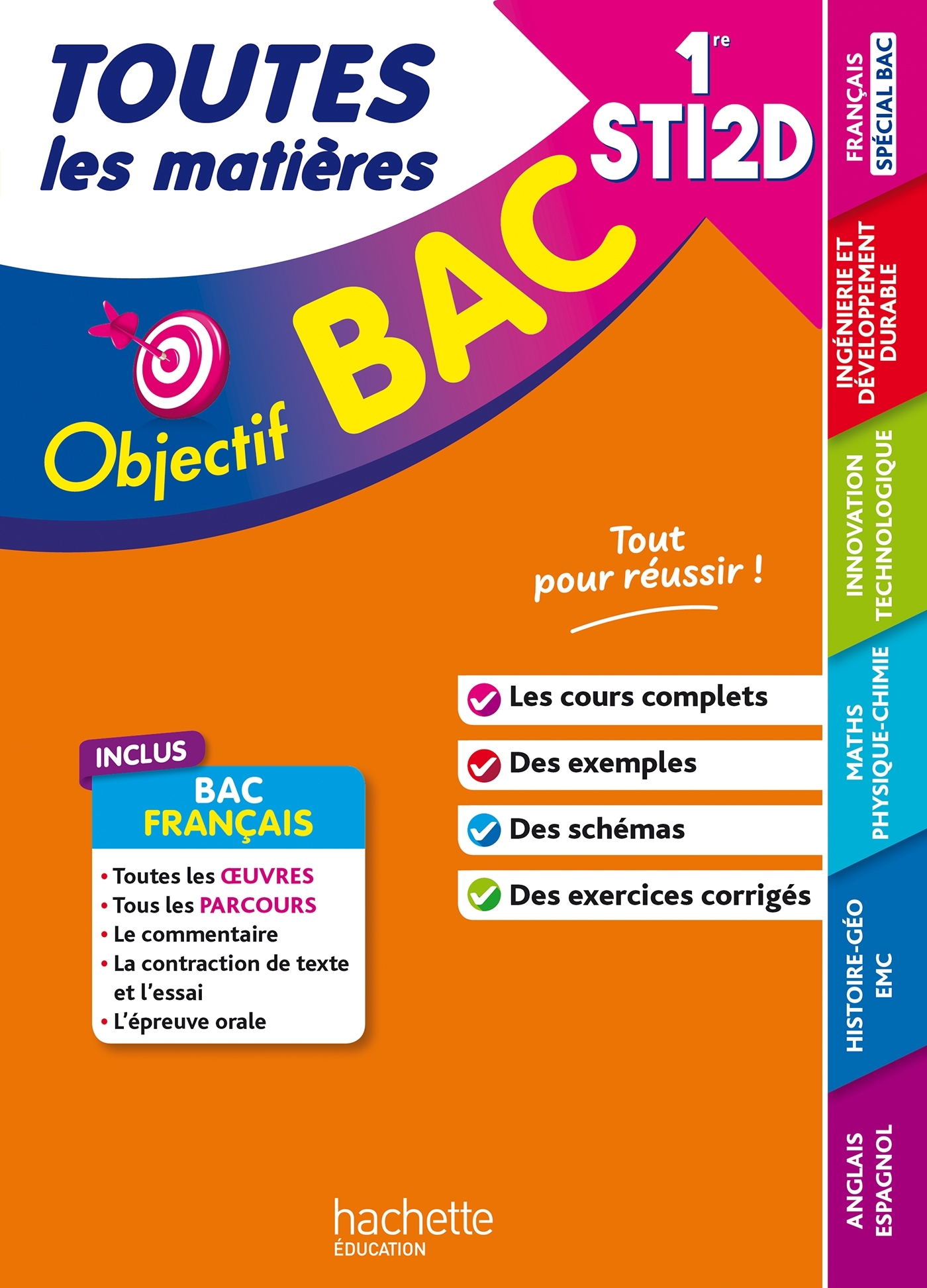 Objectif BAC 2026 - 1re STI2D Toutes les matières - Catherine Duffau, Sahed Yahi, Bernard Blanc, Denise Blanc, Fabrice Frattini, Sébastien Dessaint, Alain Prost, Caroline Garnier, Oscar Torres Vera, Fethi Benguella, Bruno Cirefice, Moez Masmoudi, Luc Nada