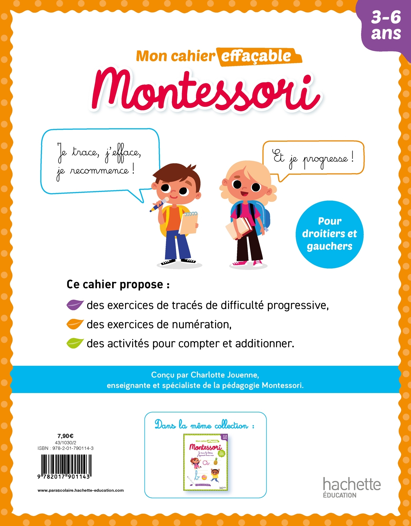 Mon cahier effaçable Montessori - Je trace les chiffres et je calcule -  Hachette Education, Charlotte Leroy-Jouenne - HACHETTE EDUC