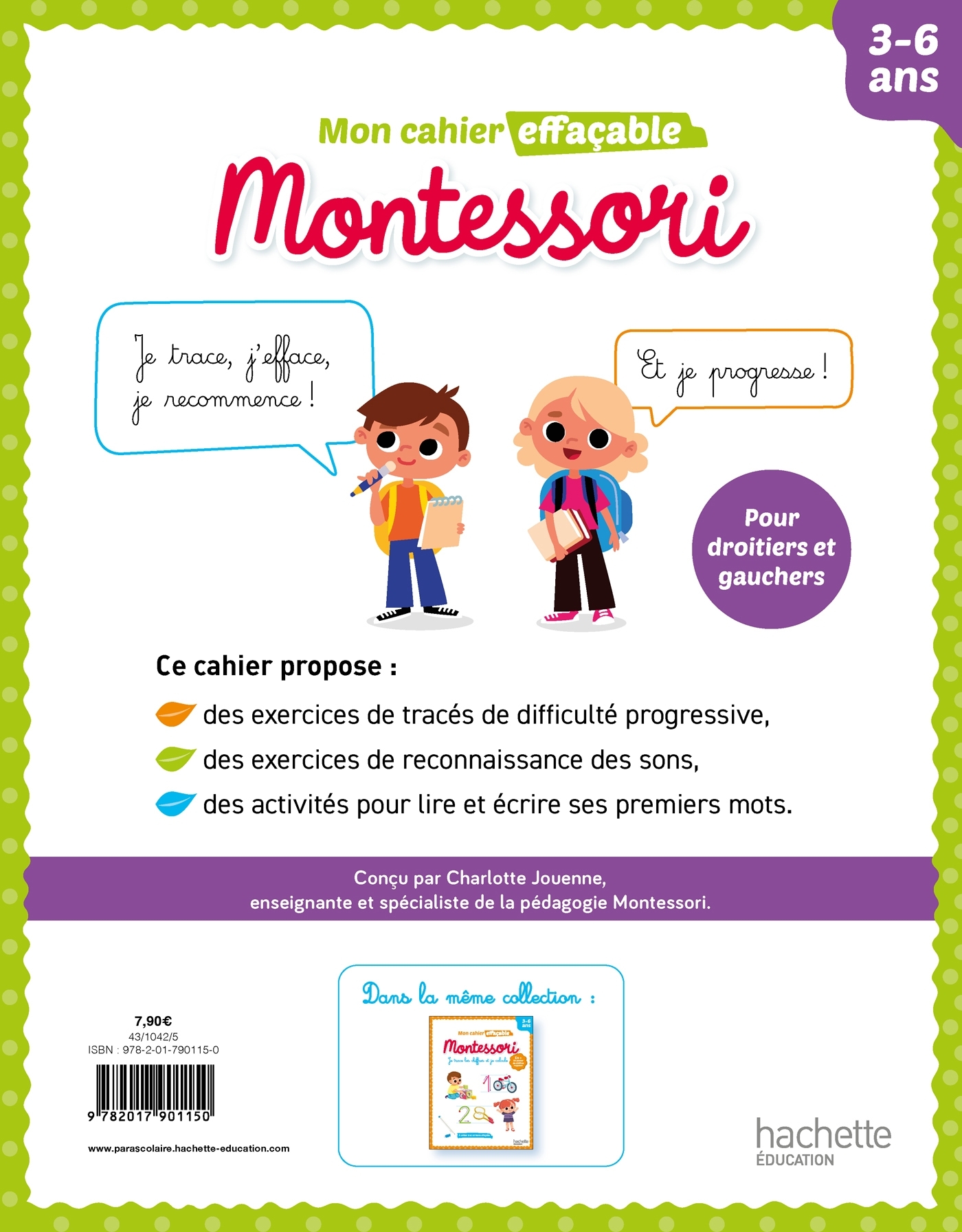 Mon cahier effaçable Montessori - Je trace les lettres, j'apprends leurs sons - Charlotte Leroy-Jouenne - HACHETTE EDUC