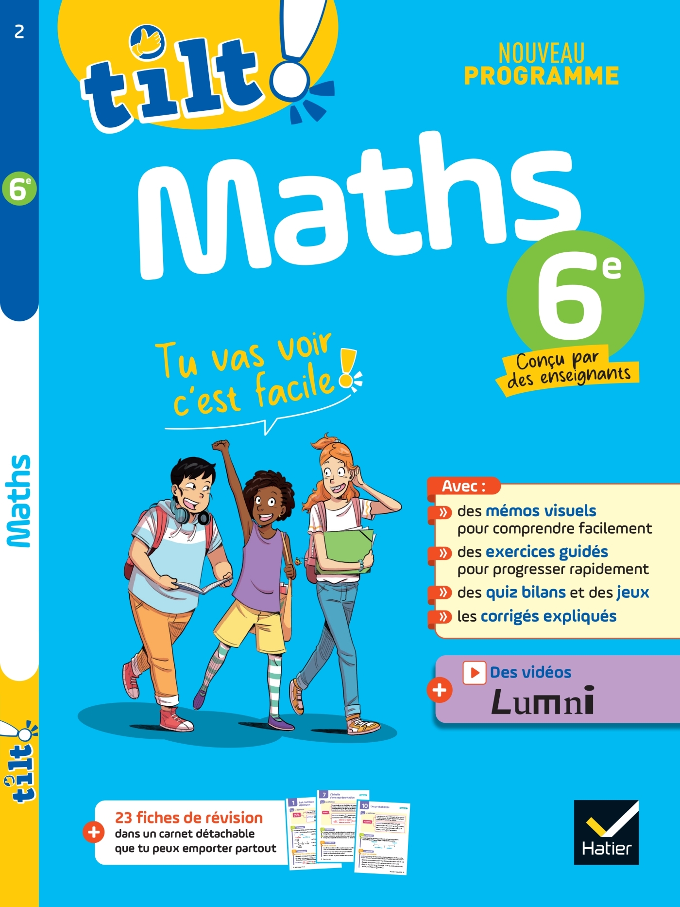 Ton cahier d'entraînement - Maths 6e Nouveau programme - Sophie André, Laurence Lamarche - HATIER