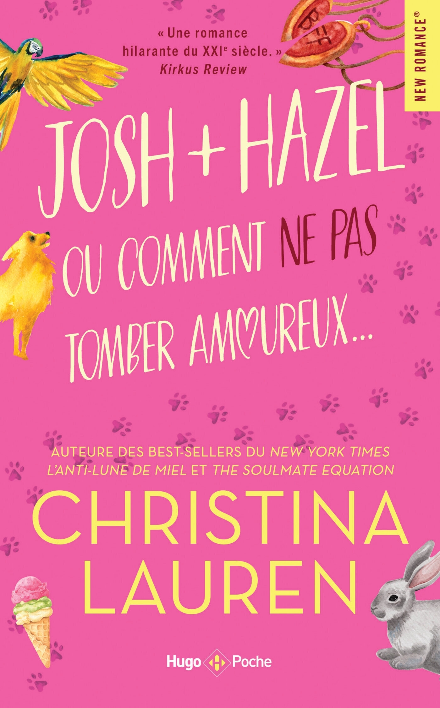 Josh & Hazel nlle edition - Christina Lauren - HUGO POCHE