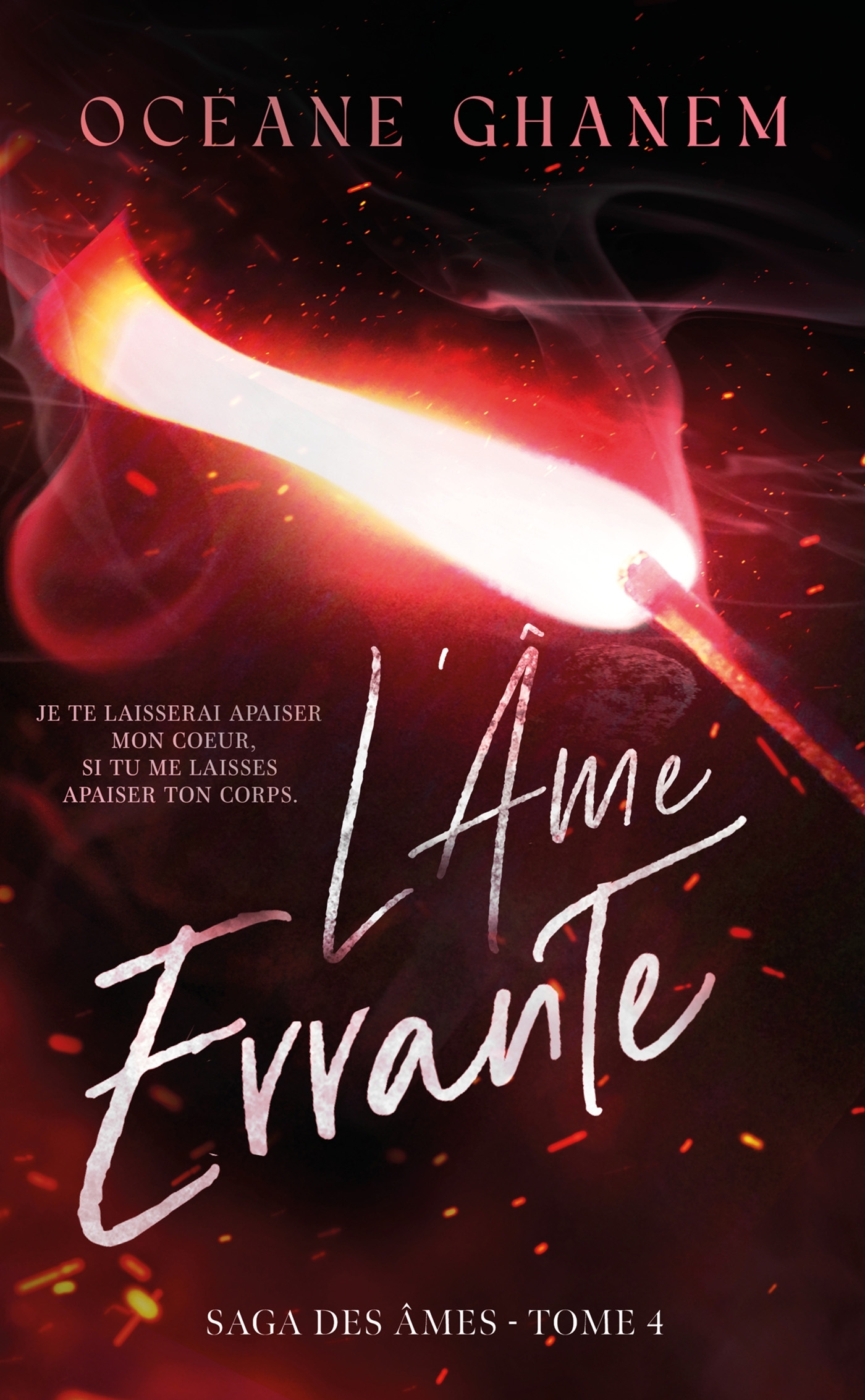 L'Âme errante - Saga des Âmes Tome 4 - Océane Ghanem - HACHETTE HLAB