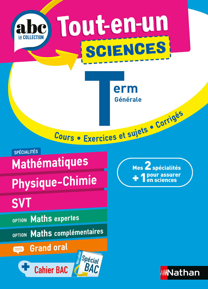 Tout-en-un Sciences Term Générale - Pierre-Antoine Desrousseaux, Karine Marteau-Bazouni, Olivier Jaoui, Christian Camara, Claudine Gaston - NATHAN
