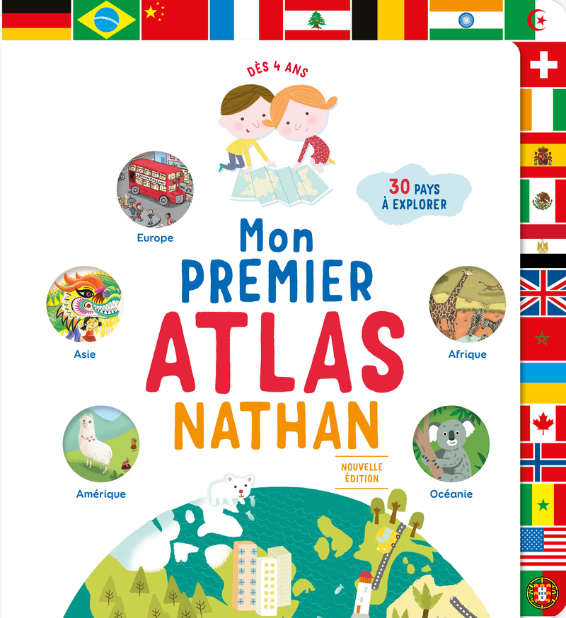 Mon premier atlas Nathan - Françoise de Guibert,  Collectif, Géraldine Cosneau - NATHAN