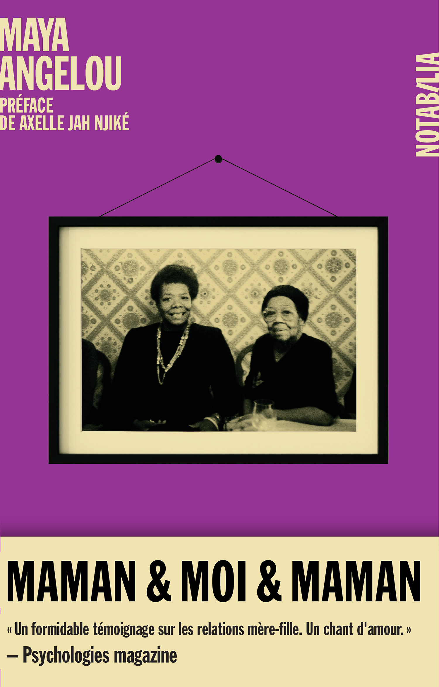 Maman, Moi et Maman -  ANGELOU Maya - NOIR BLANC