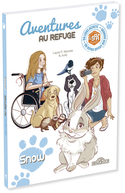S.P.A. - Aventures au refuge - Snow - Laura P. Sikorski,  Judy - DRAGON D OR