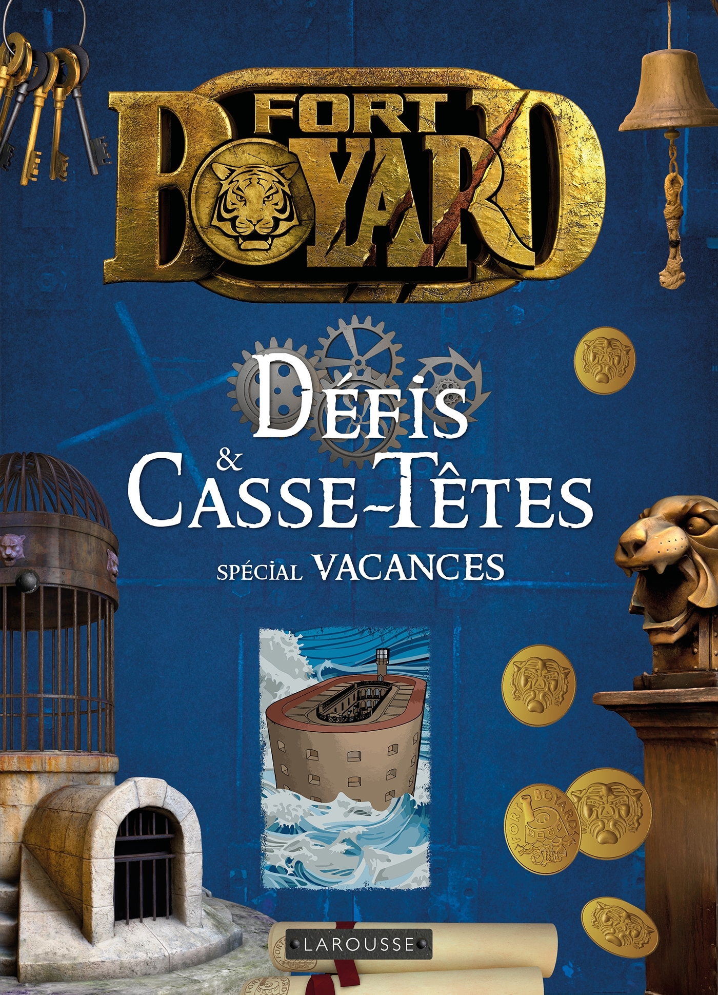 Casse-têtes et jeux de logique de Fort BOYARD- cahier de vacances adultes - Aurore MEYER - LAROUSSE