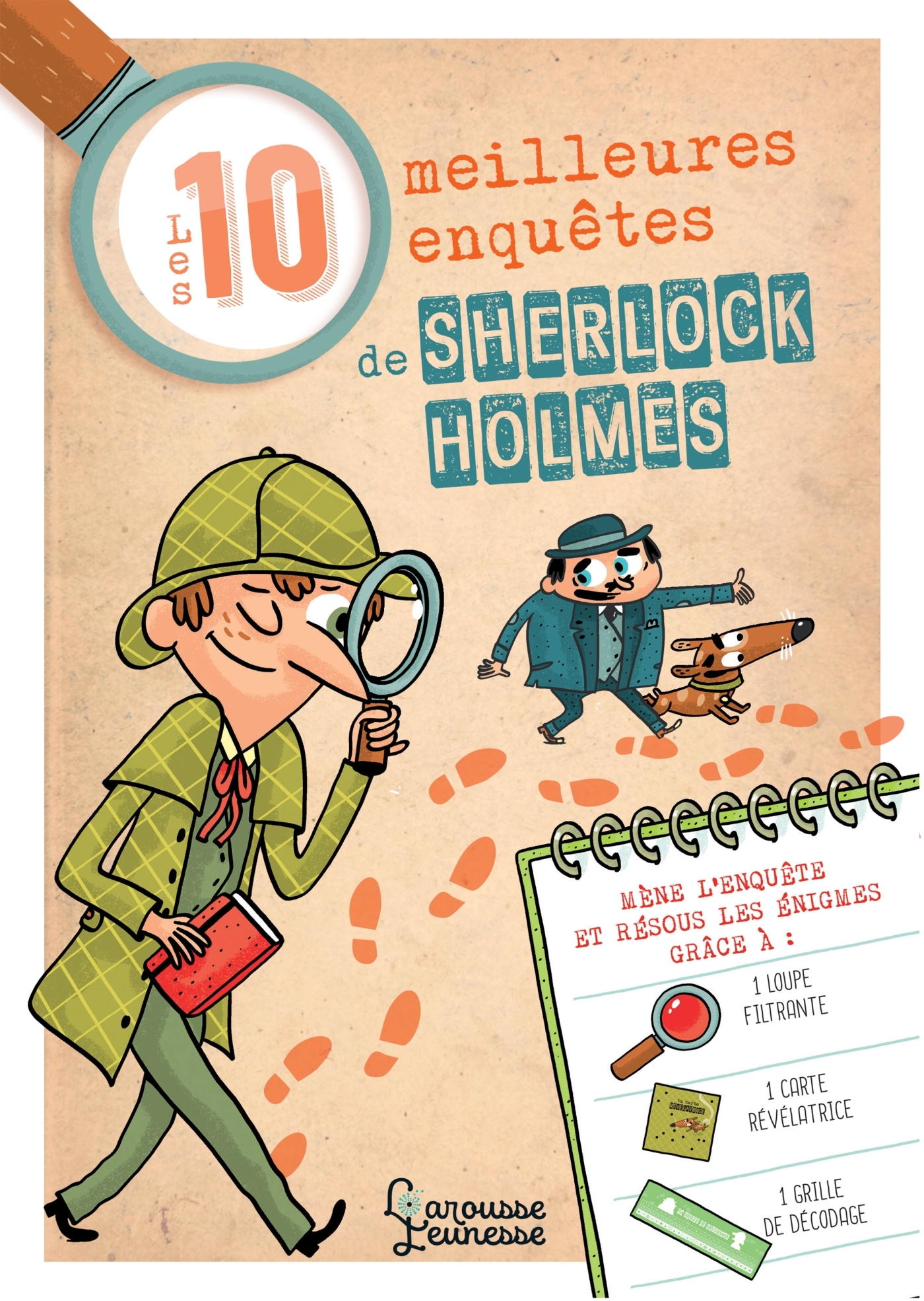Les 10 meilleures enquêtes de Sherlock Holmes - Sandra Lebrun, Loïc Méhée - LAROUSSE