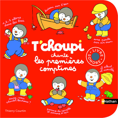T'CHOUPI CHANTE LES PREMIÈRES COMPTINES - COURTIN THIERRY - NATHAN