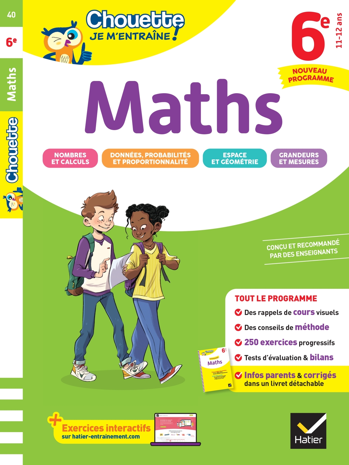 CHOUETTE JE M'ENTRAÎNE - MATHS 6E NOUVEAU PROGRAMME - Gérard Bonnefond, Daniel Daviaud, Bernard Revranche - HATIER