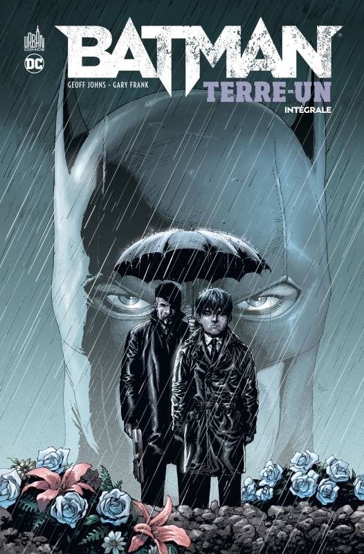 Batman Terre-Un Intégrale -  Johns Geoff - URBAN COMICS