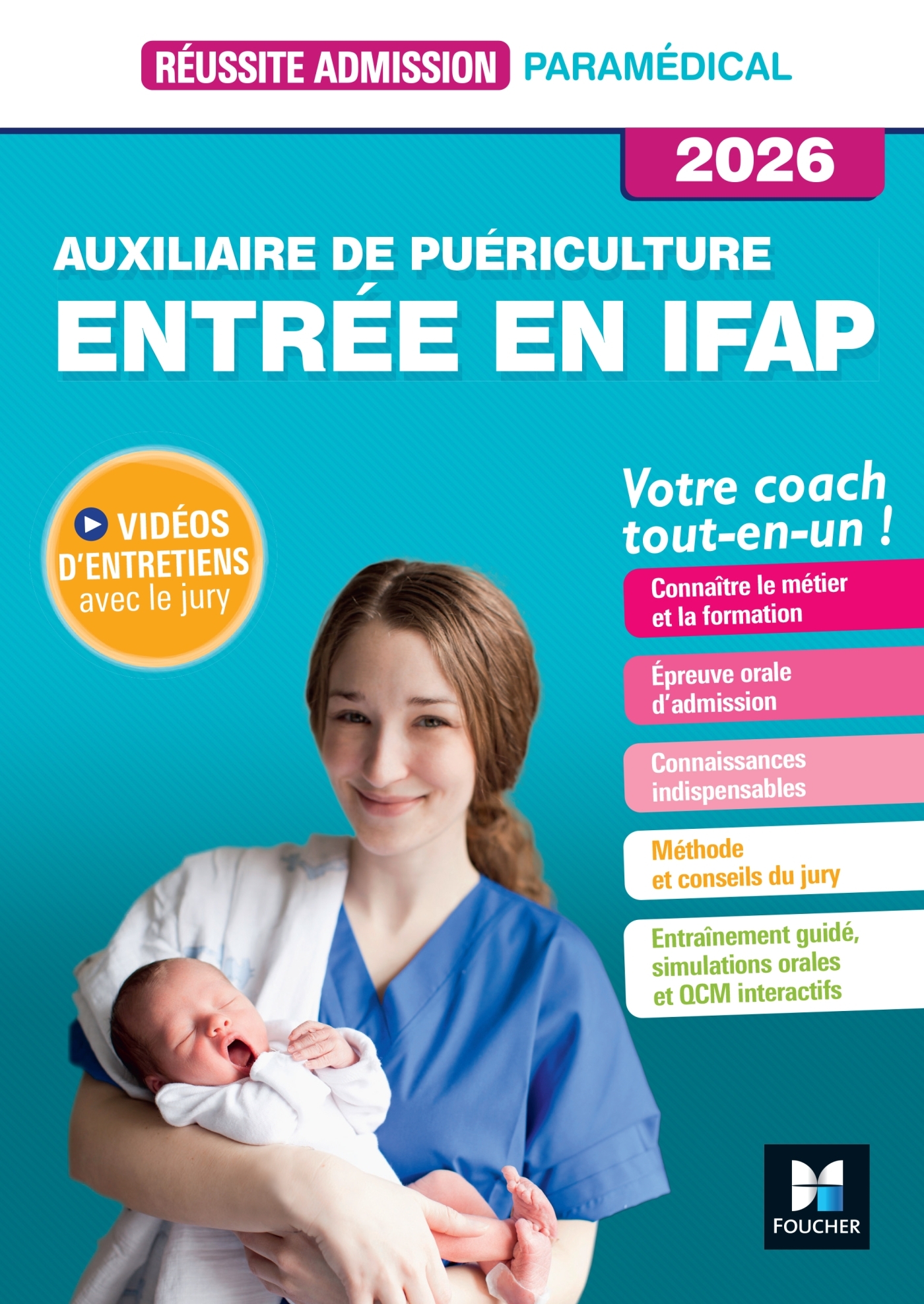 Réussite admission Entrée en IFAP - Auxiliaire de puériculture 2026 - Jackie Pillard - FOUCHER