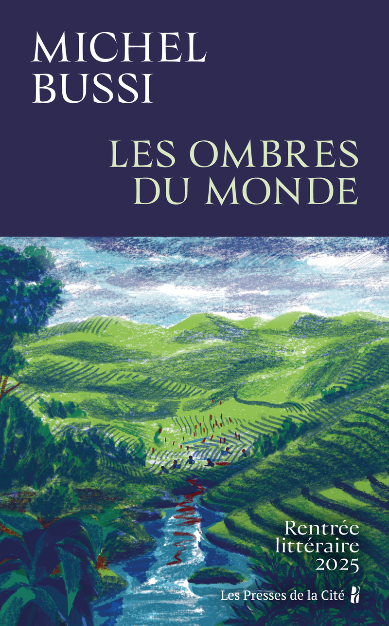 Les Ombres du monde - Michel Bussi - PRESSES CITE